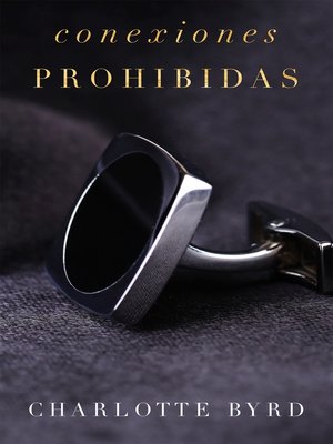 cover image of Conexiones prohibidas